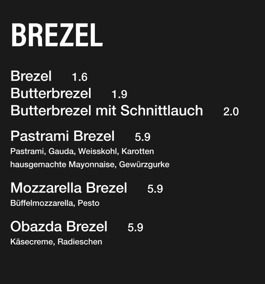Speisekarte, DIE BREZEL