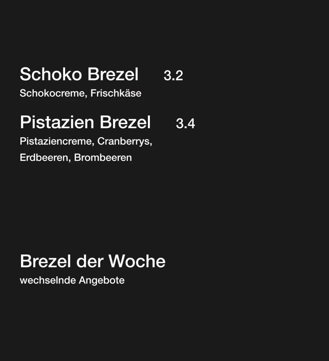 Speisekarte, DIE BREZEL