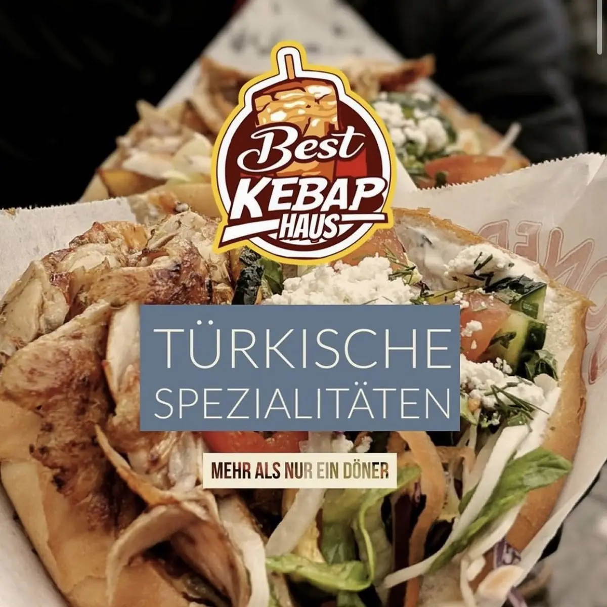 Highlights, Best Kebap Haus
